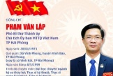 Đồng chí Phạm Văn Lập giữ chức Phó Bí thư Thành ủy Hải Phòng sau hợp nhất